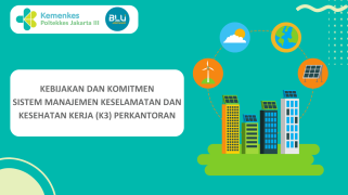 Komitmen dan kebijakansistem manajemen keselamatan dan kesehatan kerja (k3) perkantoran