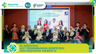 Re akreditasi unit pengembangan kompetensi sdm kesehatan jakarta iii