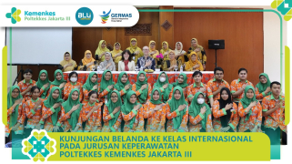 Kunjungan delegasi belanda: diskusi kesehatan dunia bersama poltekkes kemenkes jakarta iii