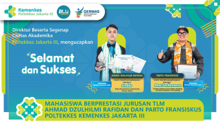 Mahasiswa berprestasi tlm poltekkes kemenkes jakarta 3 torehkan prestasi nasional dan internasional