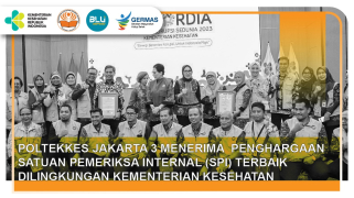 Poltekkes jakarta 3 menerima penghargaan satuan pemeriksa internal (spi) terbaik dilingkungan kementerian kesehatan