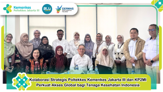 Kolaborasi strategis poltekkes kemenkes jakarta iii dan kp2mi : perkuat akses global bagi tenaga kesehatan…