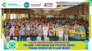 Kuliah umum bersama menteri kp2mi: mahasiswa poltekkes jakarta iii siap menapak karir global!