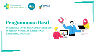 Pengumuman Hasil Penerimaan Dosen Tidak Tetap Tahun 2026 Politeknik Kesehatan Kementerian Kesehatan Jakarta III
